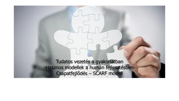 Hibrid és távoli környezetben is működő csapat – SCARF-modell